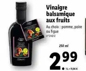 Lidl Vinaigre Balsamique Aux Fruits offre