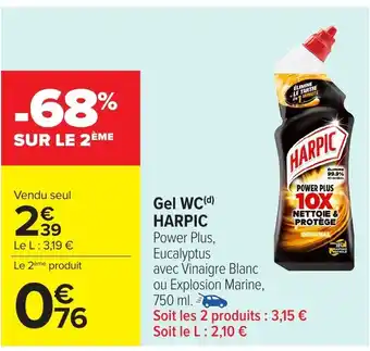 Carrefour HARPIC Gel WC offre