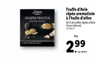 Lidl Truffe D'asie Râpée Aromatisée à L'huile D'olive offre