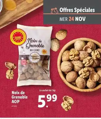 Lidl Noix De Grenoble Aop offre