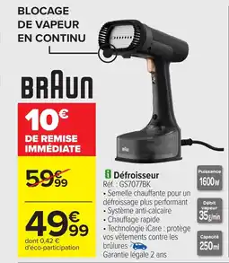 Carrefour BRAUN Défroisseur offre