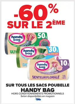 Carrefour HANDY BAG Sur tous les sacs poubelle offre