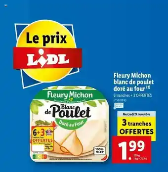 Lidl Fleury Michon Blanc De Poulet Doré Au Four offre