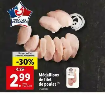 Lidl Médaillons De Filet De Poulet offre
