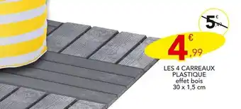 Stokomani LES 4 CARREAUX PLASTIQUE offre