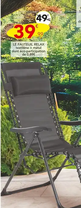 Stokomani Le fauteuil Relax offre