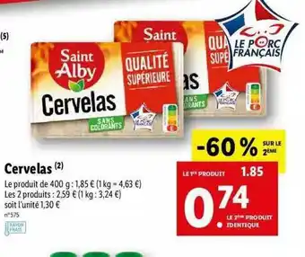 Lidl Cervelas Saint Alby offre