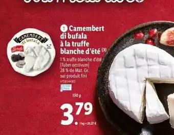 Lidl Camembert Di Bufala à La Truffe Blanche D'été offre