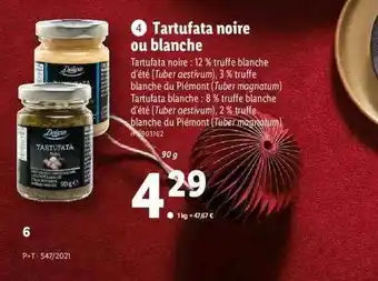 Lidl Tartufata Noire Ou Blanche Deluxe offre