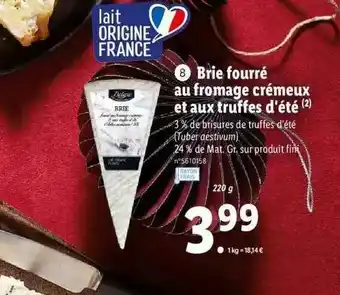 Lidl Brie Fourré Au Fromage Crémeux Et Aux Truffes D'été Deluxe offre