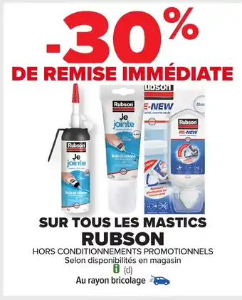 Carrefour RUBSON Sur tous les mastics offre