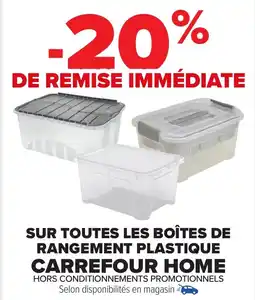 Carrefour Sur toutes les boîtes de rangement plastique carrefour home offre