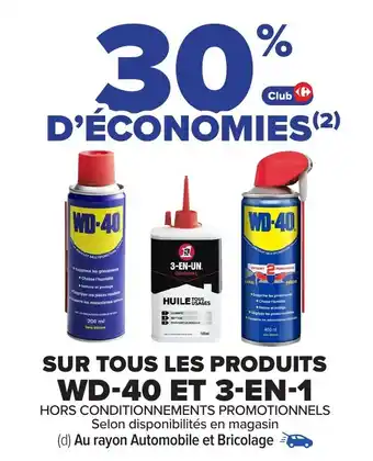 Carrefour WD-40 Sur tous les produits et 3-en-1 offre