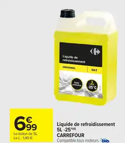 Carrefour CARREFOUR Liquide de refroidissement offre