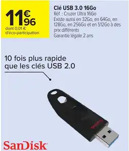 Carrefour SANDISK Clé USB 3.0 16Go offre