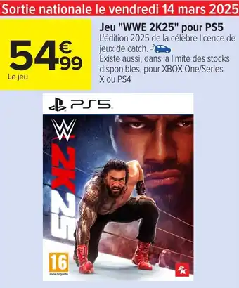 Carrefour Jeu "WWE 2K25" pour PS5 offre