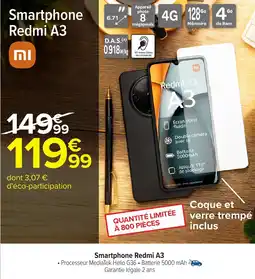 Carrefour REDMI Smartphone A3 offre