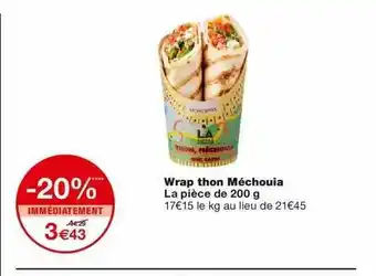 Monoprix Wrap Thon Méchouia offre