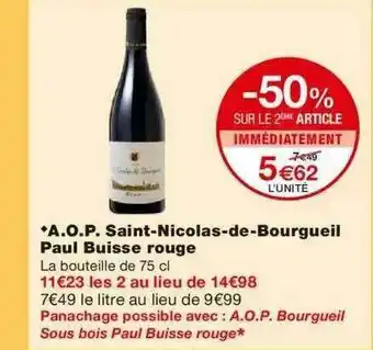 Monoprix A.o.p. Saint-nicolas-de-bourgueil Paul Buisse Rouge -50% Sur Le 2ème Article offre