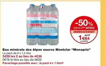 Monoprix Eau Minérale Des Alpes Source Montclar offre