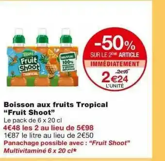 Monoprix Boisson Aux Fruits Tropical offre