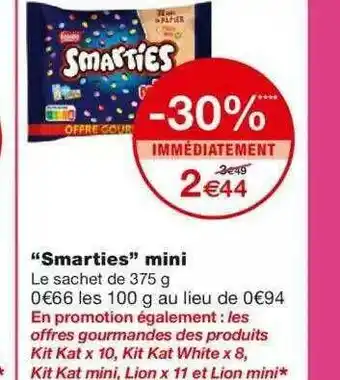 Monoprix Offre &quot;smarties&quot; Mini chez Monoprix offre