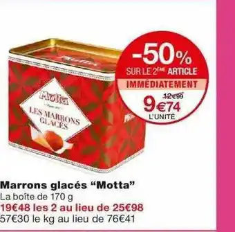 Monoprix Marrons Glacés offre