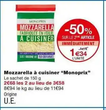 Monoprix Mozzarella à Cuisiner offre