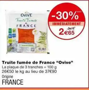 Monoprix Truite Fumée De France offre