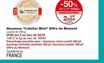Monoprix Houmous offre