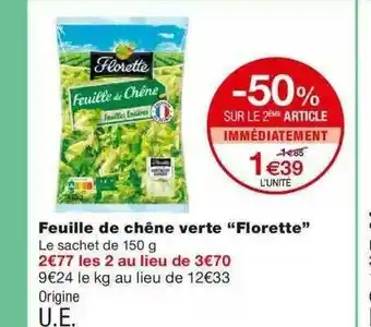Monoprix Feuille De Chêne Verte offre