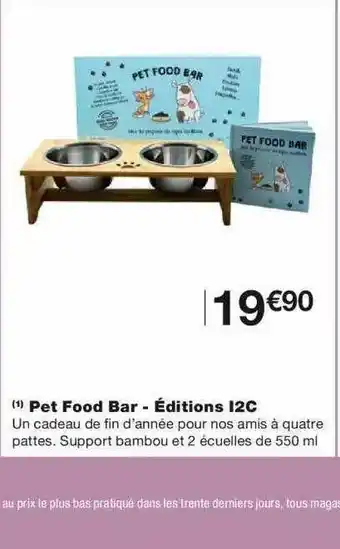 Monoprix Pet Food Bar - éditions I2c offre