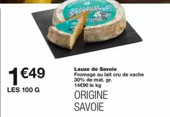 Monoprix Lauze De Savoie offre