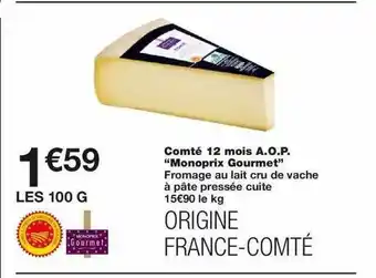 Monoprix Comté 12 Mois A.o.p. offre