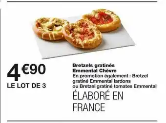 Monoprix Bretzels Gratinés Emmental Chèvre offre