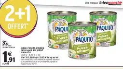 Intermarché Paquito Demi-Fruits Poires Williams au Sirop offre