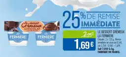 Match LA FERMIERE Le dessert crémeux offre