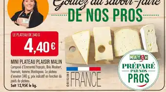 Match Mini plateau plaisir malin offre