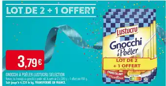 Match LUSTUCRU Gnocchi à poêler sélection offre