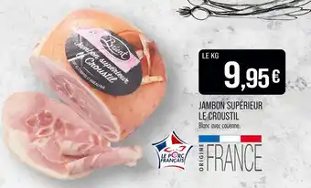 Match BRIENT Jambon supérieur le croustil offre