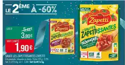 Match Zapetti SAUCE LES ZAPETTISSANTES offre