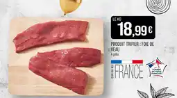 Match Produit Tripier : Foie de Veau offre