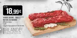 Match Viande Bovine : Onglet Nature ou Mariné offre