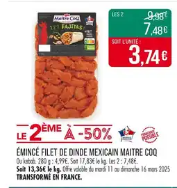 Match MAITRE COQ Émincé filet de dinde mexicain offre