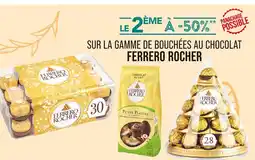 Match Ferrero Rocher Le 2ème à -50% sur la gamme de bouchées au chocolat Ferrero Rocher offre