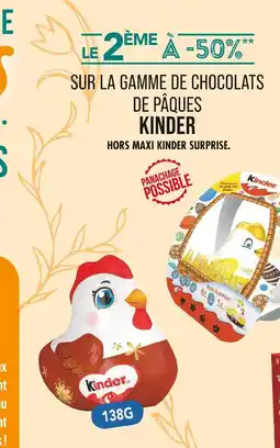 Match Kinder Le 2ème à -50% sur la gamme de chocolats de Pâques Kinder offre