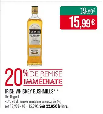 Match BUSHMILLS Irish whiskey offre