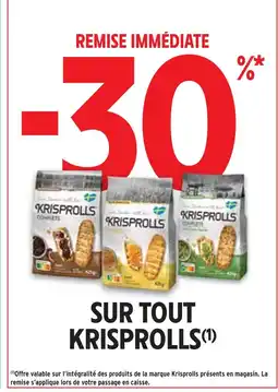 Intermarché KRISPROLLS -30% remise immédiate sur tout krisprolls offre