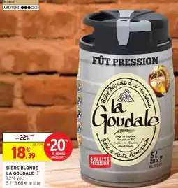 Intermarché LA GOUDALE Bière blonde offre