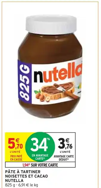 Intermarché Nutella Pâte à tartiner noisettes et cacao offre